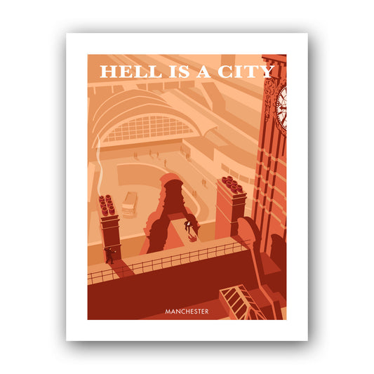 Hell is a City, Manchester Art Print
