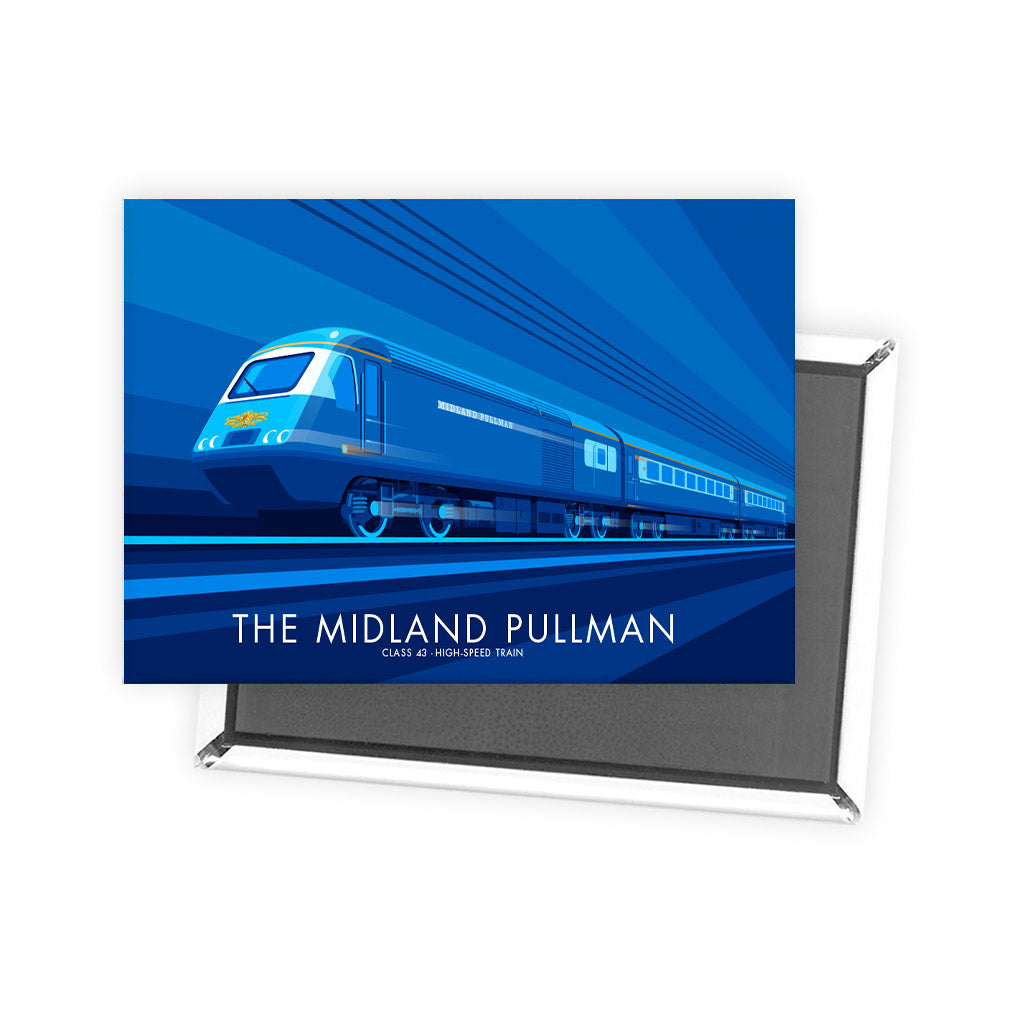 The Midland Pullman Magnet