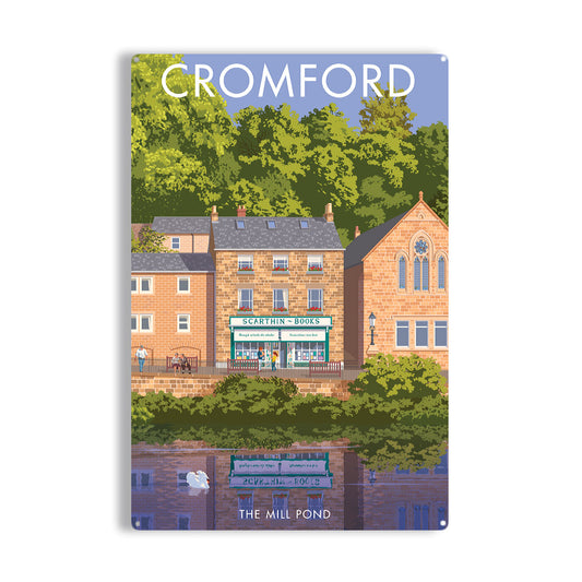 Cromford, The Mill Pond Metal Sign