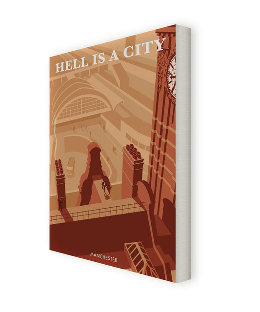 Hell is a City, Manchester Canvas