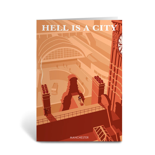 Hell is a City, Manchester Greeting Card 7x5