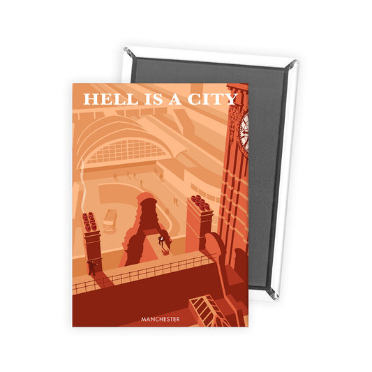 Hell is a City, Manchester Magnet