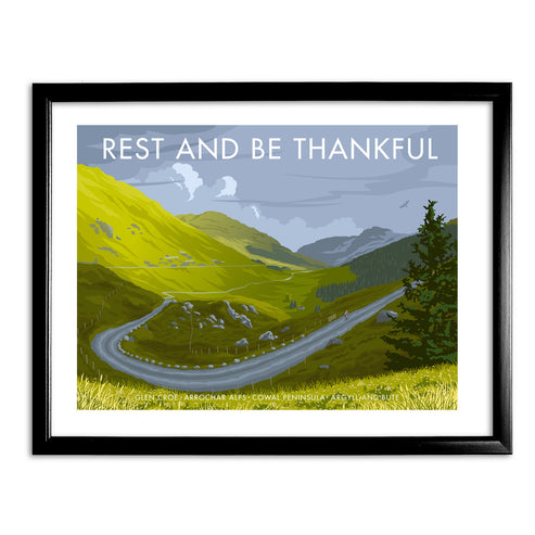 Rest and be Thankful Art Print